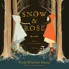 Snow & Rose audiobook cover