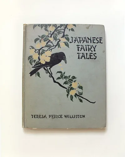 Japanese Fairy Tales, by Teresa Peirce Williston