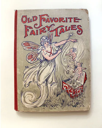 Old Favorite Fairy Tales